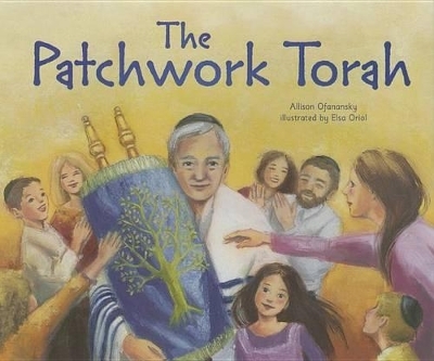 The Patchwork Torah - Allison Maile Ofanansky