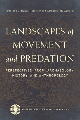 Landscapes of Movement and Predation - 