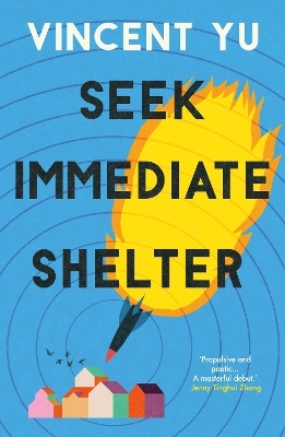 Seek Immediate Shelter - Vincent Yu