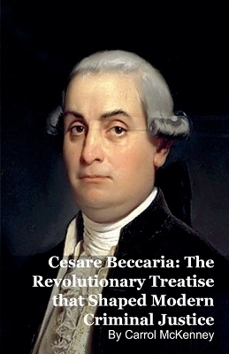 Cesare Beccaria - Carrol McKenney