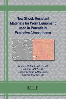 New Shock-Resistant Materials for Work Equipment used in Potentially Explosive Atmospheres