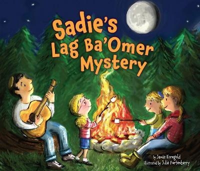 Sadie's Lag Ba'Omer Mystery - Jamie Korngold