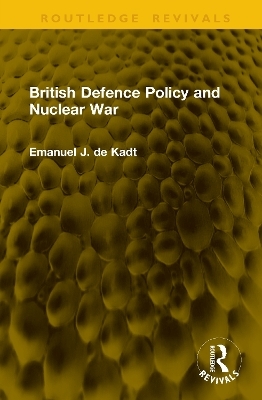 British Defence Policy and Nuclear War