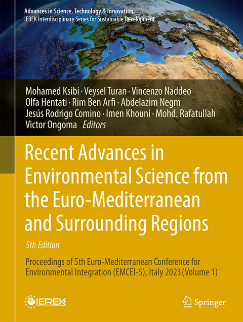 Recent Advances in Environmental Science from the Euro-Mediterranean and Surrounding Regions - 