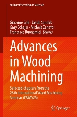 Advances in Wood Machining