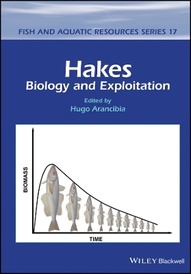 Hakes &ndash; Biology and Exploitation - H Arancibia