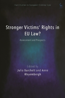 Stronger Victims' Rights in EU Law?