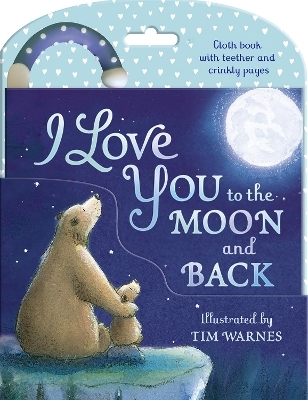 I Love You to the Moon and Back - Little Tiger Press