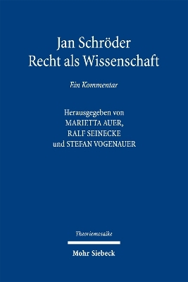 Jan Schr&ouml;der: Recht als Wissenschaft - 