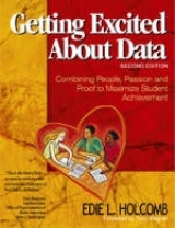 Getting Excited About Data - Holcomb, Edie L.