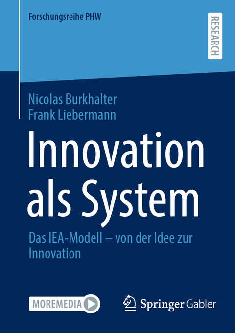 Innovation als System - Nicolas Burkhalter, Frank Liebermann