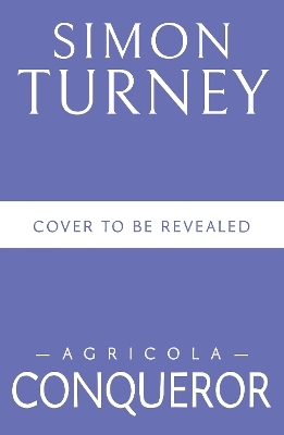 Agricola: Conqueror - Simon Turney