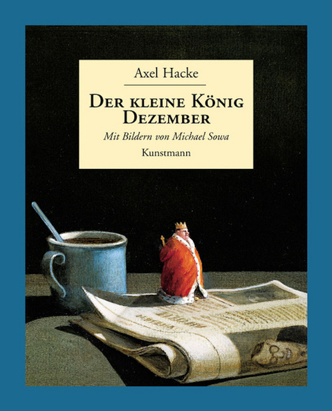 Der kleine K&ouml;nig Dezember - Axel Hacke
