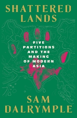 Shattered Lands - Sam Dalrymple