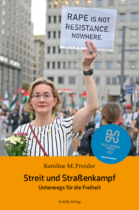 Streit und Stra&szlig;enkampf - Karoline PREISLER