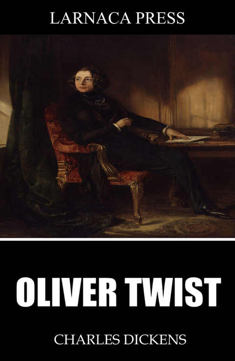 Oliver Twist -  Charles Dickens