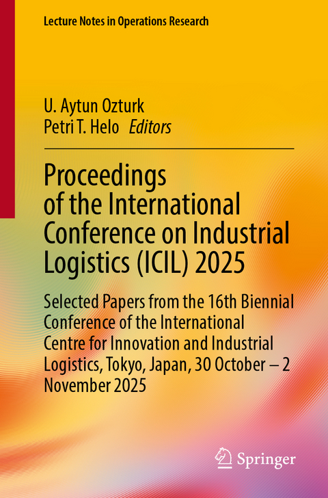 Proceedings of the International Conference on Industrial Logistics (ICIL) 2025 - 