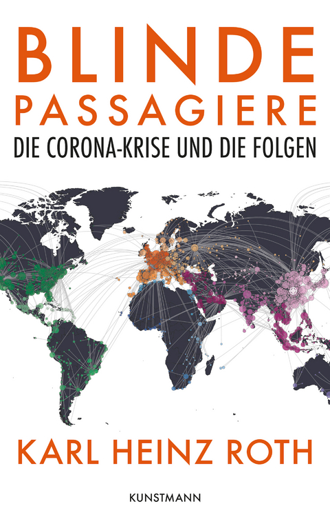 Blinde Passagiere - Karl Heinz Roth