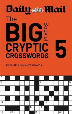 Daily Mail Big Book of Cryptic Crosswords Volume 5 -  Daily Mail