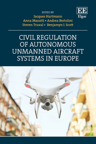 Civil Regulation of Autonomous Unmanned Aircraft Systems in Europe