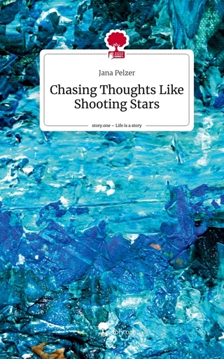 Chasing Thoughts Like Shooting Stars