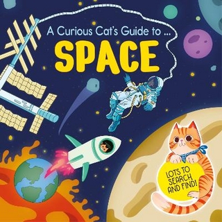 A Curious Cat's Guide to: Space