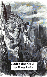 Jaufry the Knight -  Mary Lafon
