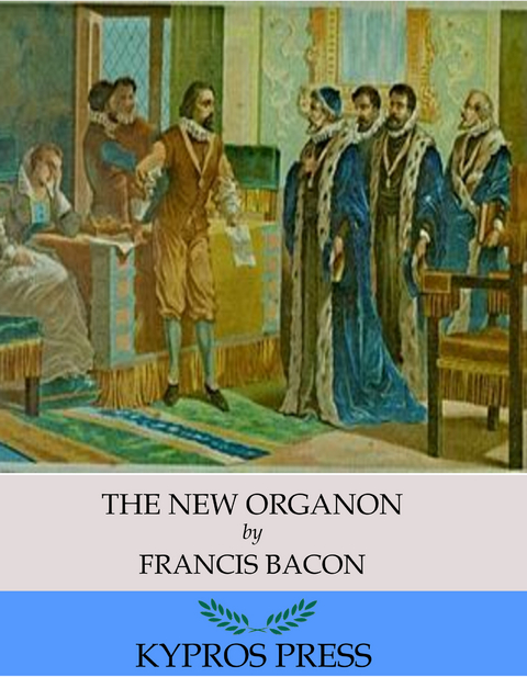 New Organon -  Francis Bacon