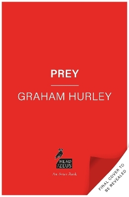 Prey - Graham Hurley