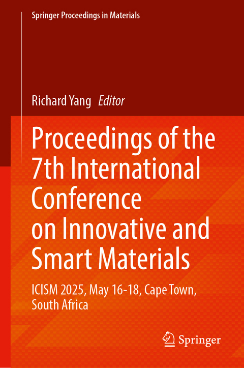 Proceedings of the 7th International Conference on Innovative and Smart Materials - 