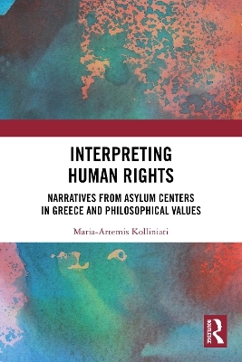 Interpreting Human Rights - Maria-Artemis Kolliniati