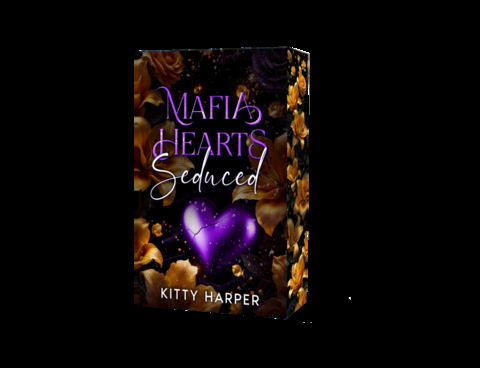Mafia Hearts - Seduced - Kitty Harper