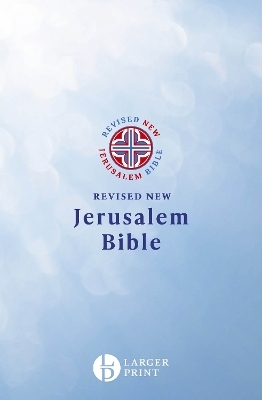 RNJB Larger Print Hardback - Revised New Jerusalem Bible