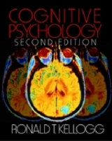 Cognitive Psychology - Kellogg, Ronald T.