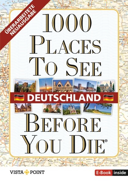 1000 Places To See Before You Die - Deutschland