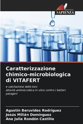 Caratterizzazione chimico-microbiologica di VITAFERT - Agust&iacute;n Beruvides Rodr&iacute;guez, Jes&uacute;s Mili&aacute;n Dom&iacute;nguez, Ana Julia Rond&oacute;n Castillo