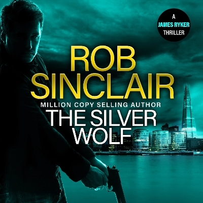 The Silver Wolf - Rob Sinclair