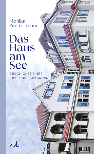 Das Haus am See - Monika Zimmermann