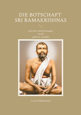 Die Botschaft Sri Ramakrishnas
