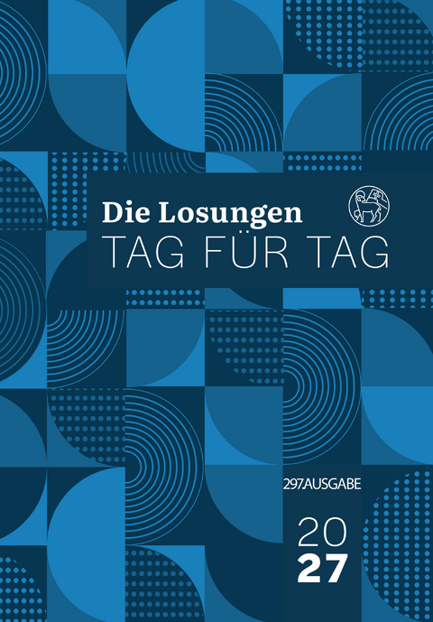 Losungen Deutschland 2027 / Die Losungen Tag f&uuml;r Tag 2027 - 