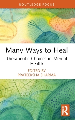 Many Ways to Heal