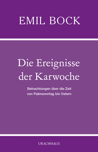 Die Ereignisse der Karwoche