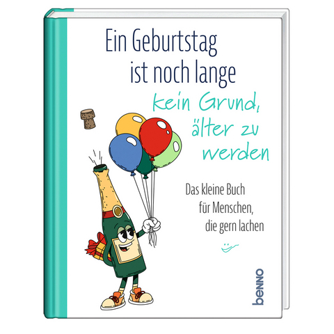 Ein Geburtstag ist noch lange kein Grund, &auml;lter zu werden