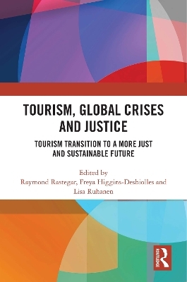 Tourism, Global Crises and Justice - 