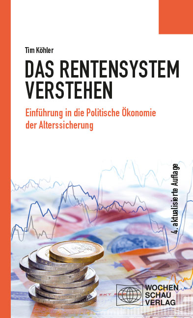Das Rentensystem verstehen - Tim K&ouml;hler