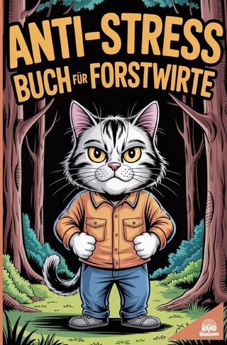 Anti-Stress Buch für Forstwirte