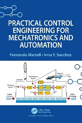 Practical Control Engineering for Mechatronics and Automation