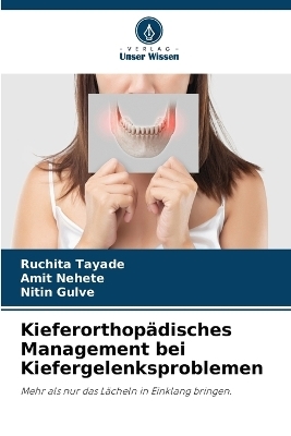 Kieferorthopädisches Management bei Kiefergelenksproblemen