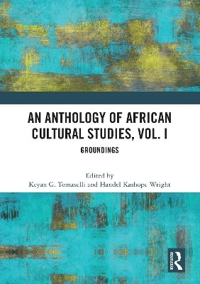 An Anthology of African Cultural Studies, Volume I - 