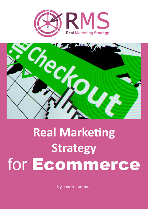 Real Marketing Strategy for Ecommerce - Dodo Basnak